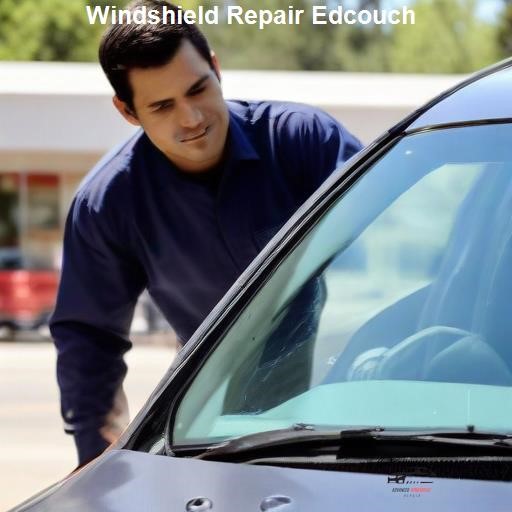 Importance of Immediate Windshield Repair - Advanced Windshield Repair Edcouch